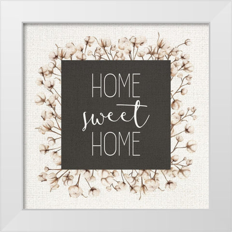 Home Sweet Home Cotton White Modern Wood Framed Art Print by Kimberly, Allen