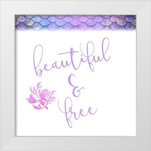 Beautiful and Free 1 White Modern Wood Framed Art Print by Kimberly, Allen