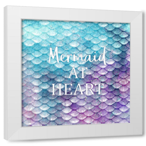 Mermaid at Heart 1 White Modern Wood Framed Art Print by Kimberly, Allen