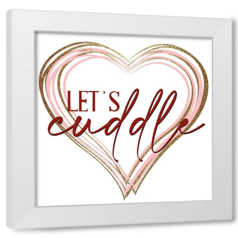 Lets Cuddle White Modern Wood Framed Art Print by Allen, Kimberly