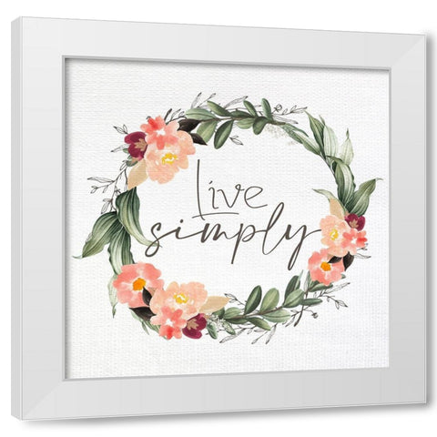Live Simple Wreath White Modern Wood Framed Art Print by Allen, Kimberly
