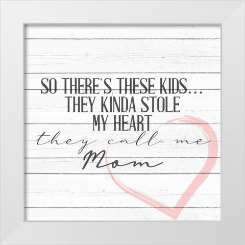 Call Me Mom White Modern Wood Framed Art Print by Allen, Kimberly