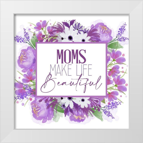 Moms White Modern Wood Framed Art Print by Allen, Kimberly