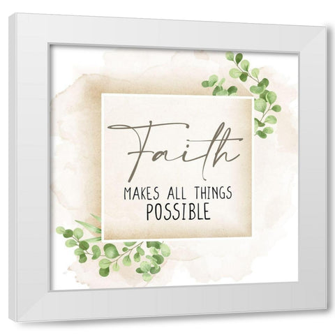 Faith Makes All Things White Modern Wood Framed Art Print by Allen, Kimberly