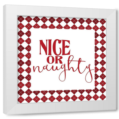 Nice or Naughty White Modern Wood Framed Art Print by Allen, Kimberly