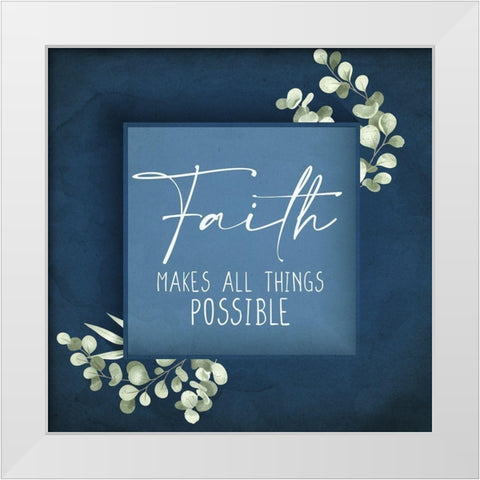 Faith Makes All Things White Modern Wood Framed Art Print by Allen, Kimberly