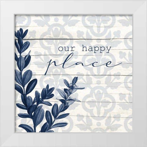 Our Happy Place White Modern Wood Framed Art Print by Allen, Kimberly