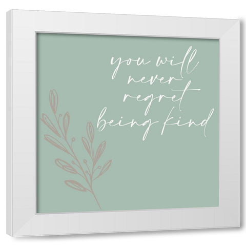 Never Regret White Modern Wood Framed Art Print by Allen, Kimberly
