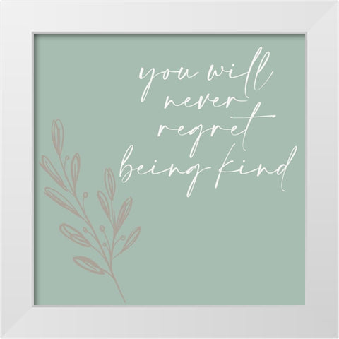 Never Regret White Modern Wood Framed Art Print by Allen, Kimberly