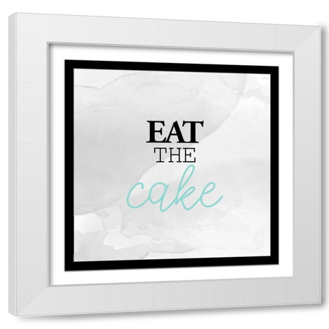 Eat the Cake White Modern Wood Framed Art Print by Allen, Kimberly