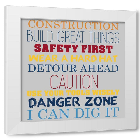 Build Great Things 2 White Modern Wood Framed Art Print by Allen, Kimberly