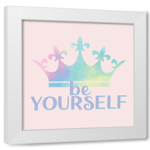 Be Yourself White Modern Wood Framed Art Print by Allen, Kimberly