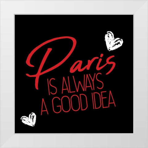 Paris Idea Love 2 White Modern Wood Framed Art Print by Allen, Kimberly