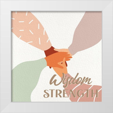 Wisdom Strength 1 White Modern Wood Framed Art Print by Allen, Kimberly