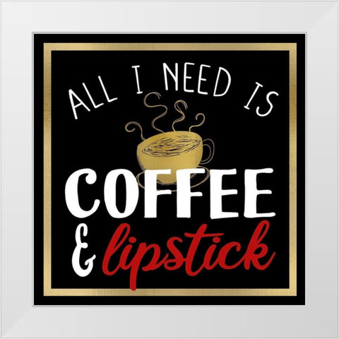 Coffee Lipstick 1 White Modern Wood Framed Art Print by Allen, Kimberly