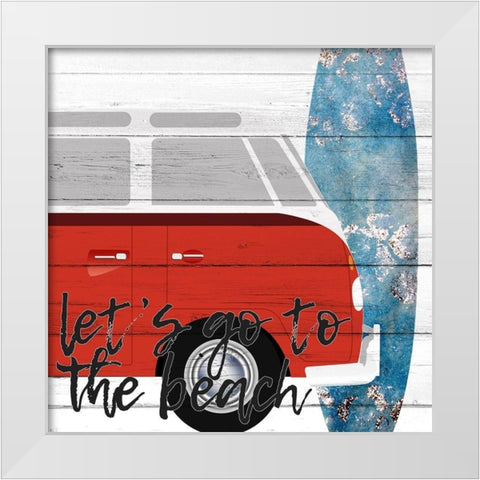 Lets Go to the Beach White Modern Wood Framed Art Print by Allen, Kimberly