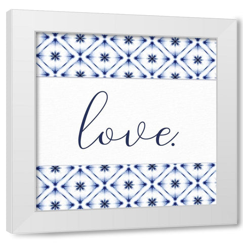 Love Square White Modern Wood Framed Art Print by Allen, Kimberly