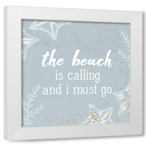 The Beach is Calling White Modern Wood Framed Art Print by Allen, Kimberly