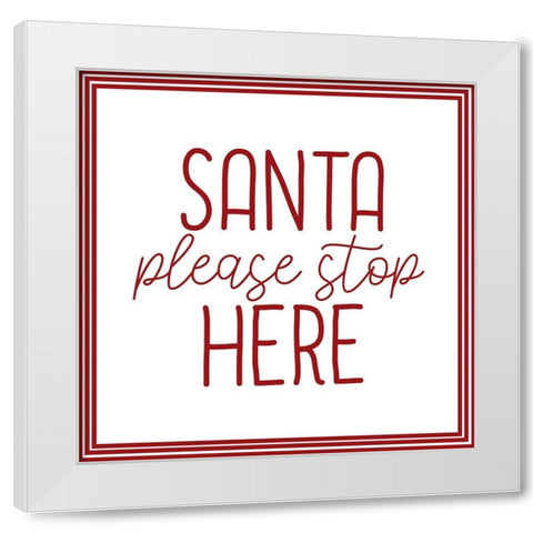 Santa Stop Candy v2 White Modern Wood Framed Art Print by Allen, Kimberly