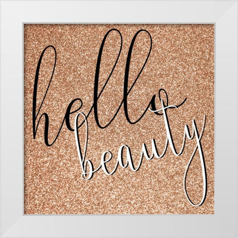 Hello Beauty 2 White Modern Wood Framed Art Print by Allen, Kimberly