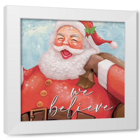 We Believe Santa White Modern Wood Framed Art Print by Allen, Kimberly