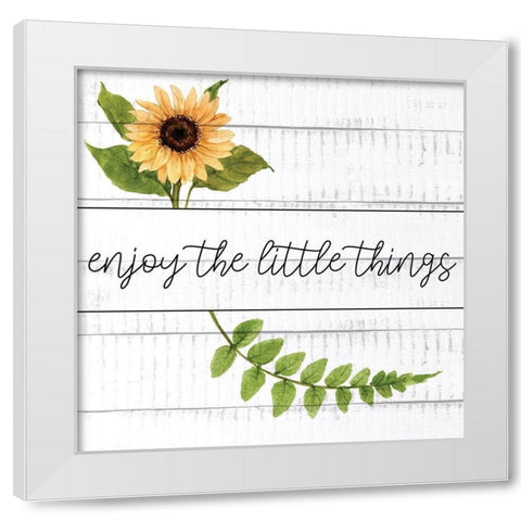 Enjoy The Little Things Sunflowers White Modern Wood Framed Art Print by Allen, Kimberly