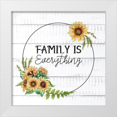 Family Is Everything Sunflowers White Modern Wood Framed Art Print by Allen, Kimberly
