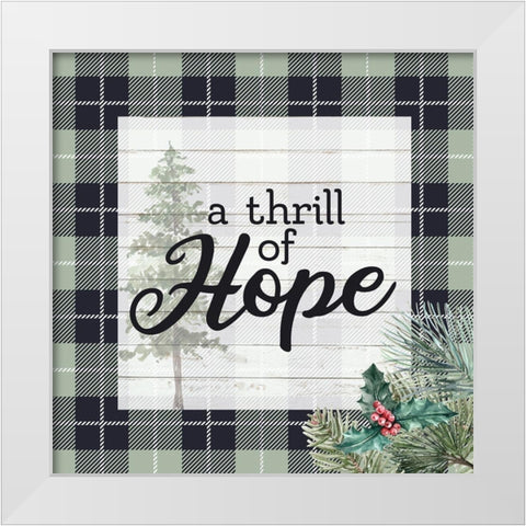 A Thrill of Hope White Modern Wood Framed Art Print by Allen, Kimberly