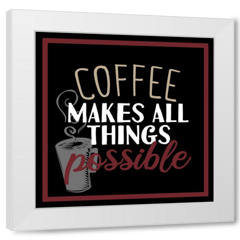 Full Of Coffee 2 White Modern Wood Framed Art Print by Allen, Kimberly