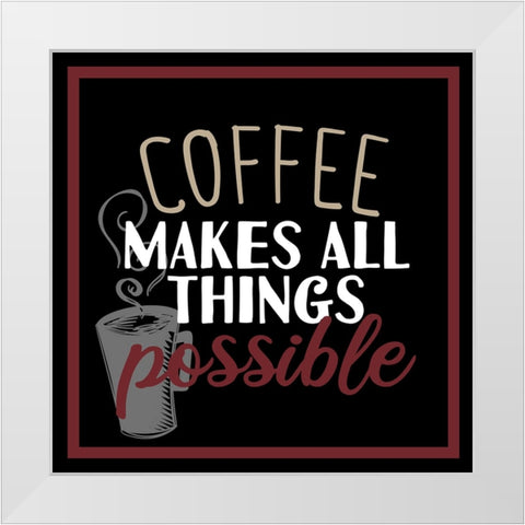 Full Of Coffee 2 White Modern Wood Framed Art Print by Allen, Kimberly