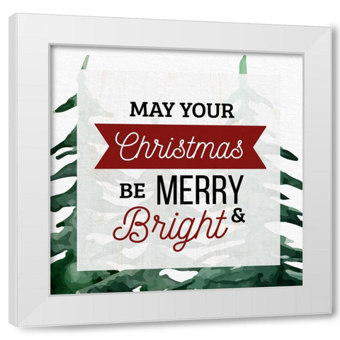 May Your Christmas White Modern Wood Framed Art Print by Allen, Kimberly