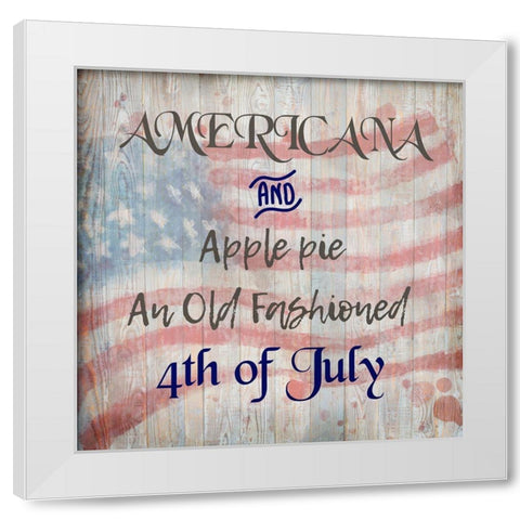 An Old Fashioned 4th White Modern Wood Framed Art Print by Kimberly, Allen