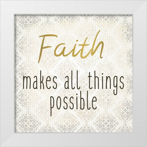Faith Hope Love 1 White Modern Wood Framed Art Print by Kimberly, Allen
