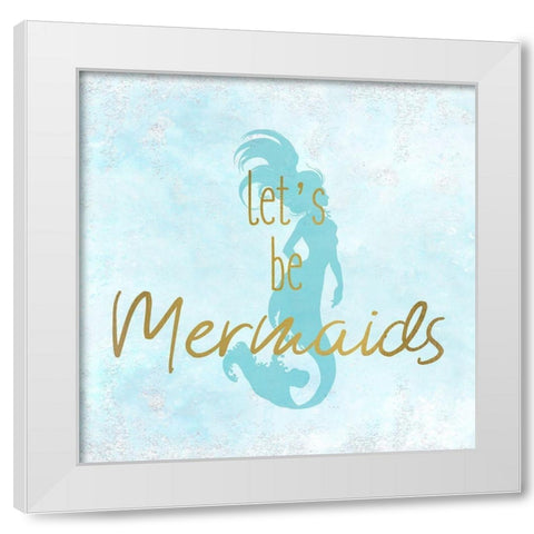 A Mermaid 3 White Modern Wood Framed Art Print by Kimberly, Allen