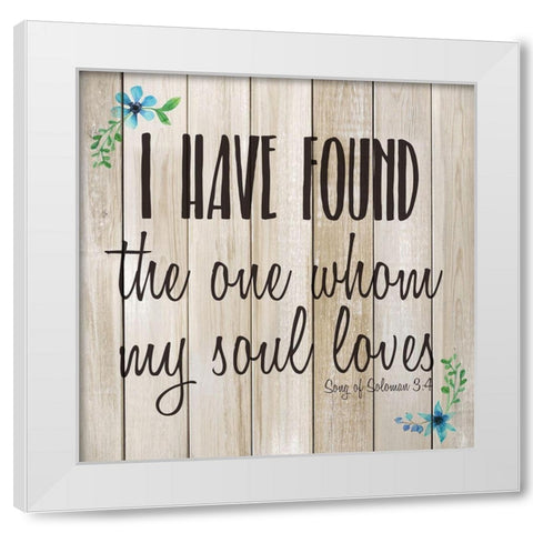 I Have Found White Modern Wood Framed Art Print by Kimberly, Allen
