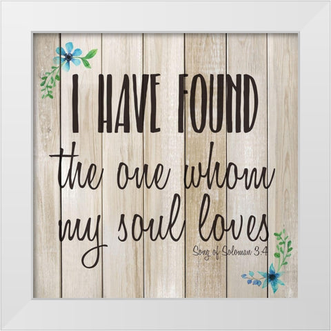 I Have Found White Modern Wood Framed Art Print by Kimberly, Allen