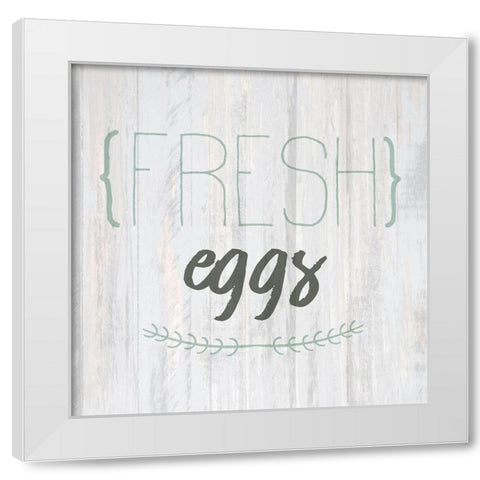 Fresh Eggs White Modern Wood Framed Art Print by Kimberly, Allen