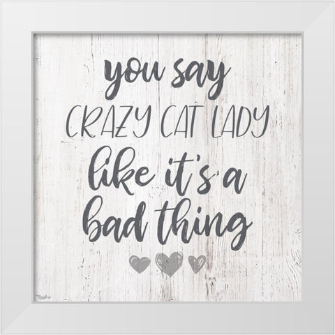 Cat Lady White Modern Wood Framed Art Print by Louise, Gigi