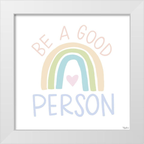 Good Person Pastel White Modern Wood Framed Art Print by Louise, Gigi