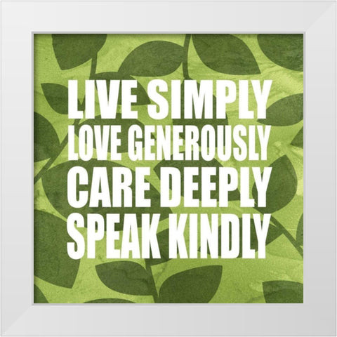 Live Simply White Modern Wood Framed Art Print by Emery, Kristin