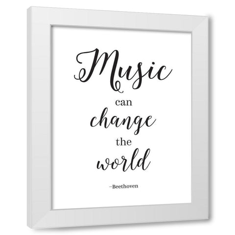 Music Can Change  the World White Modern Wood Framed Art Print by McFarland, Leslie