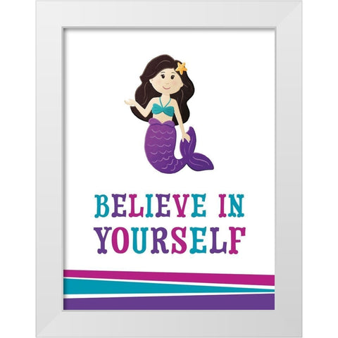 Believe In Yourself White Modern Wood Framed Art Print by McFarland, Leslie