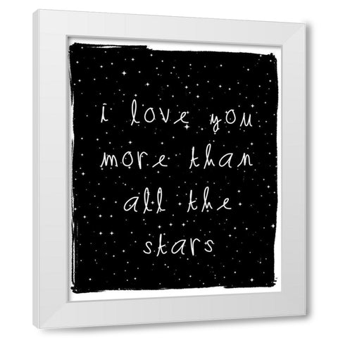 Love You More White Modern Wood Framed Art Print by Straatsma, Leah