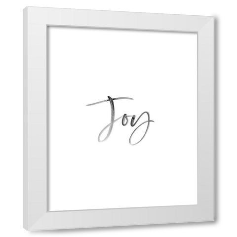 Joy White Modern Wood Framed Art Print by Straatsma, Leah