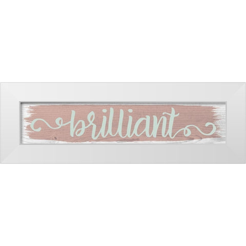 Brilliant Color Signs 1 White Modern Wood Framed Art Print by Hogan, Melody