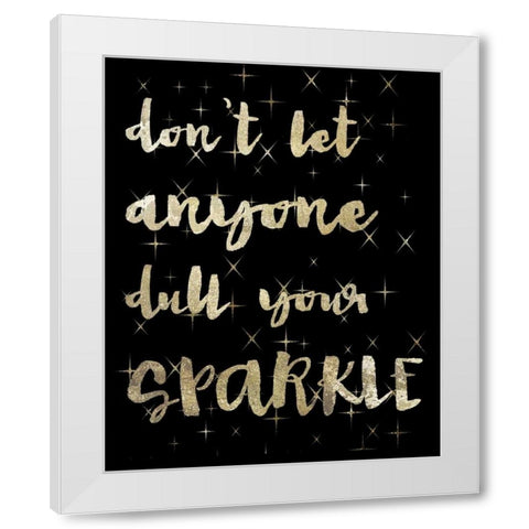 Your Sparkle White Modern Wood Framed Art Print by Hogan, Melody