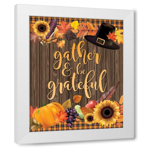 Gather Grateful White Modern Wood Framed Art Print by Hogan, Melody