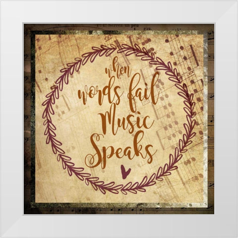 Music Speaks White Modern Wood Framed Art Print by Hogan, Melody