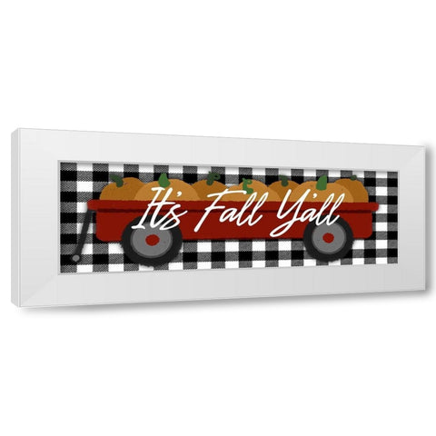 Its Fall Yall White Modern Wood Framed Art Print by Prime, Marcus