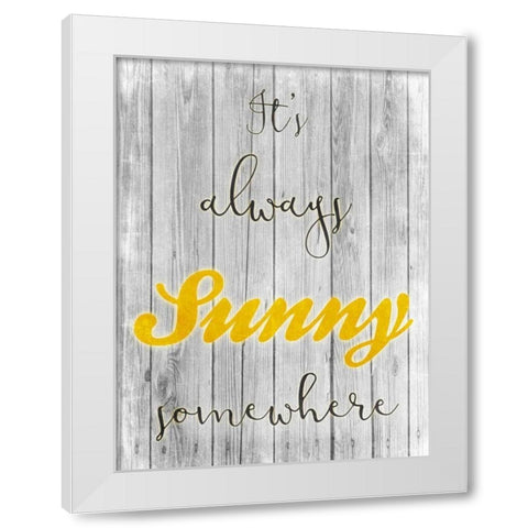Always Sunny White Modern Wood Framed Art Print by Prime, Marcus